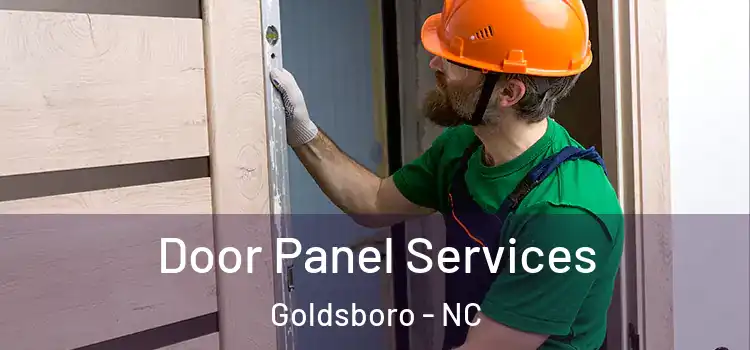 Door Panel Services Goldsboro - NC